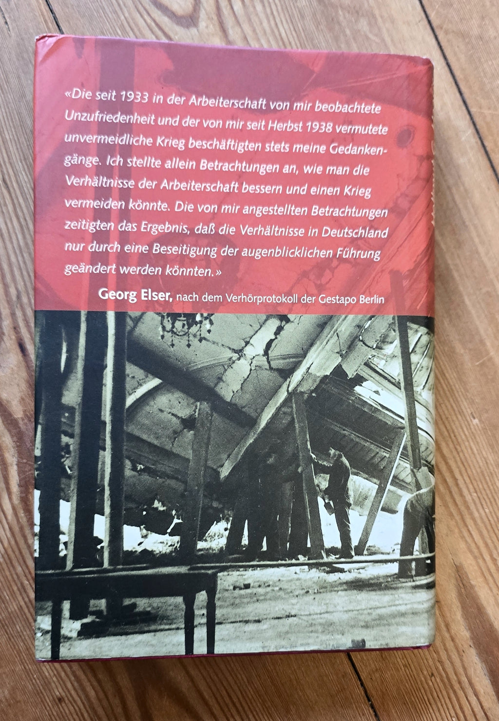 Hellmut G. Haasis "Den Hitler jag´ich in die Luft" Der Attentäter Georg Elser Eine Biographie