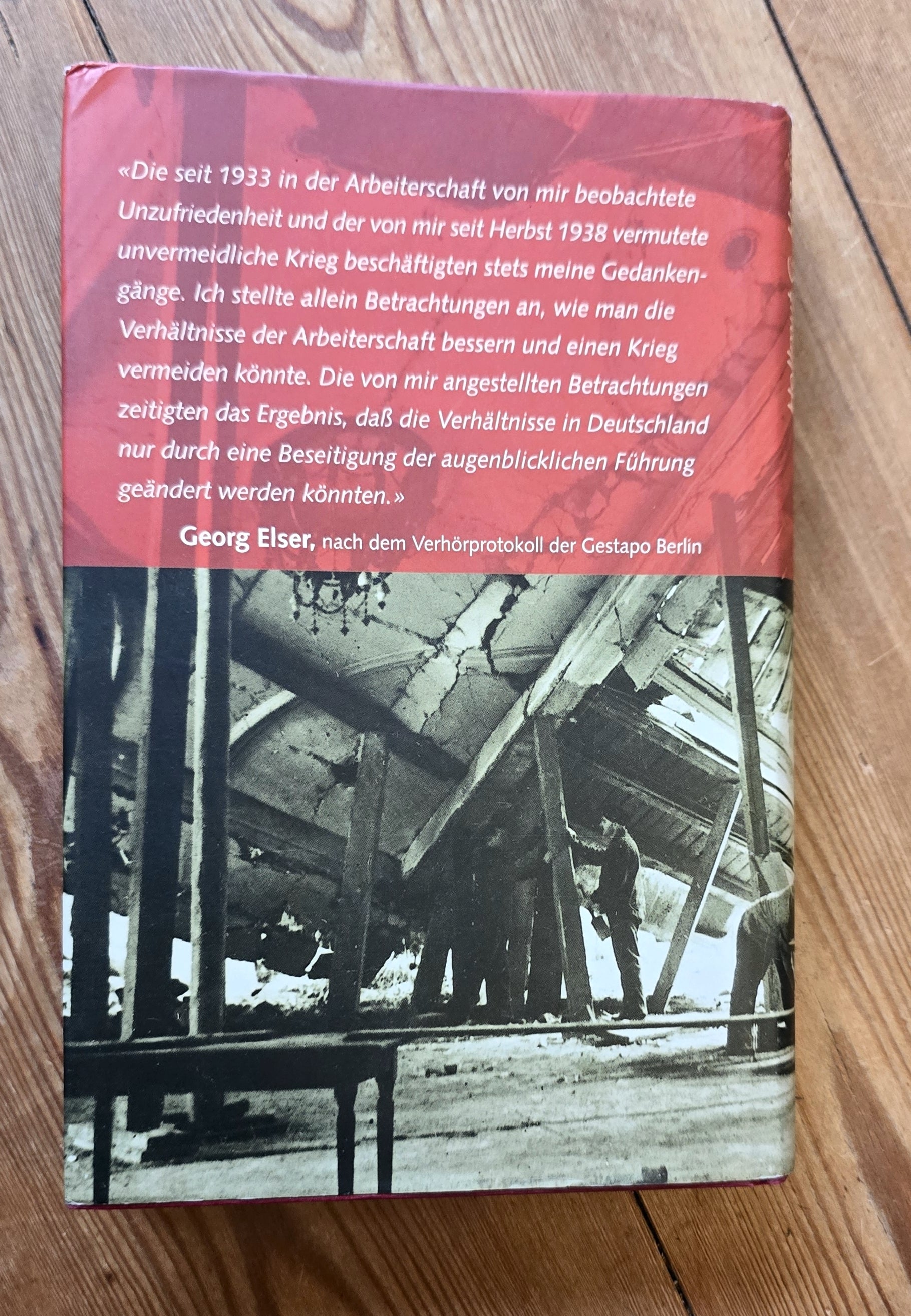 Hellmut G. Haasis "Den Hitler jag´ich in die Luft" Der Attentäter Georg Elser Eine Biographie